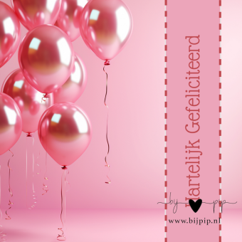 Wenskaart | Hartelijk gefeliciteerd | Roze ballonnen 