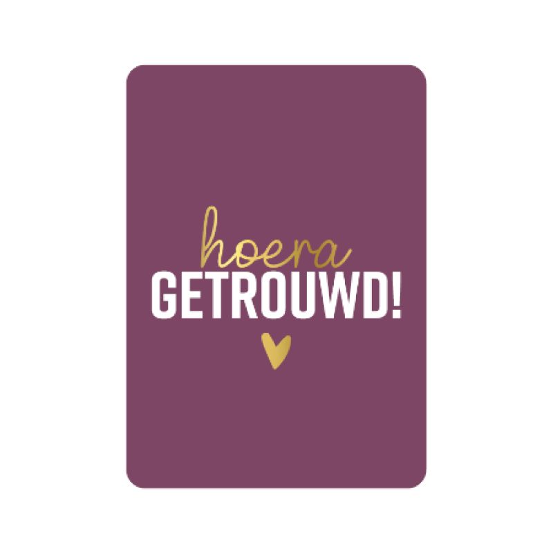 Postkaart | hoera getrouwd | goudfolie