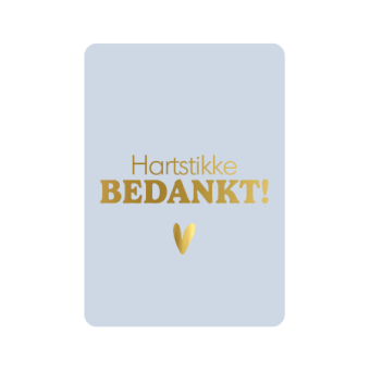 Postkaart | Hartstikke bedankt | goudfolie