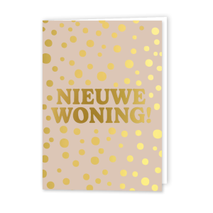 Wenskaart Gevouwen | Nieuwe woning | A6 met Envelop & Goudfolie