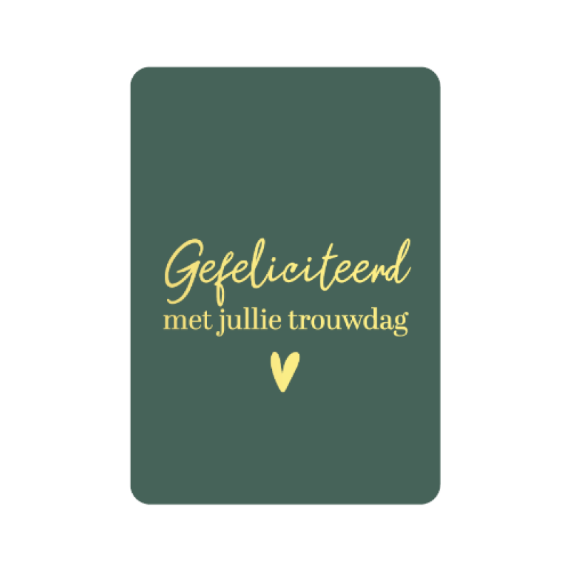 Postkaart | Gefeliciteerd met jullie trouwdag | goudfolie
