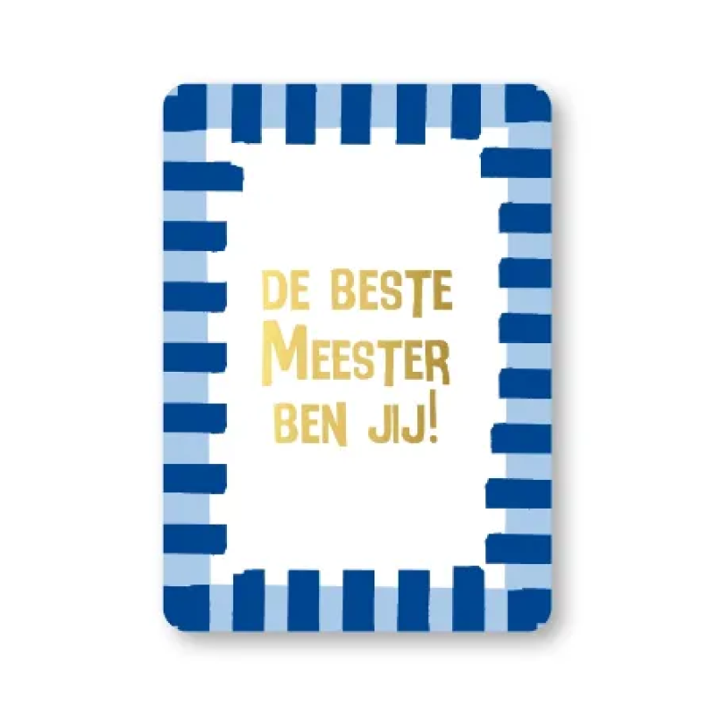 Postkaart | De beste meester ben jij | Goudfolie