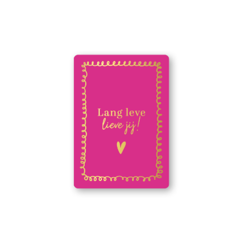 Kadokaartje A7 | Lang leve lieve jij | roze | Goudfolie