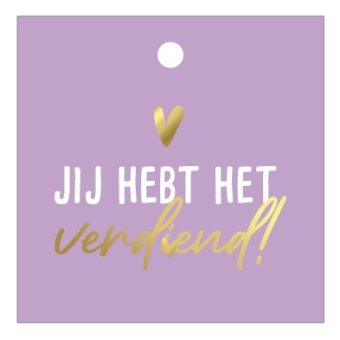 Kadolabel | Jij hebt het verdiend