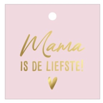 Kadolabel | mama is de liefste