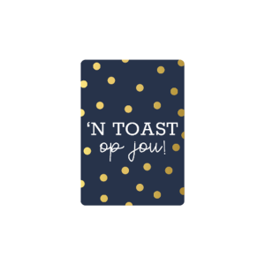 kadokaartje A7 | Een toast op jou! | goudfolie