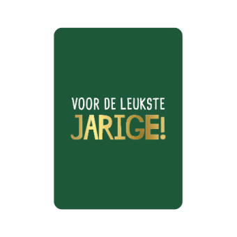 Postkaart | Voor de leukste jarige | goudfolie