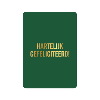 Postkaart | Hartelijk gefeliciteerd | goudfolie | groen