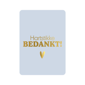 Postkaart | Hartstikke bedankt | goudfolie