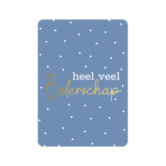Postkaart | heel veel beterschap |  goudfolie