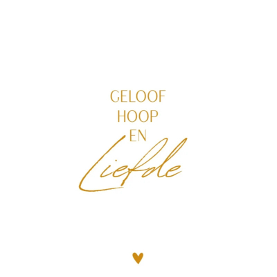 Postkaart | Geloof, hoop en liefde | Goudfolie