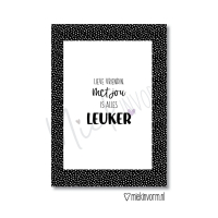 Ansichtkaart | Lieve vriendin met jou is alles leuker