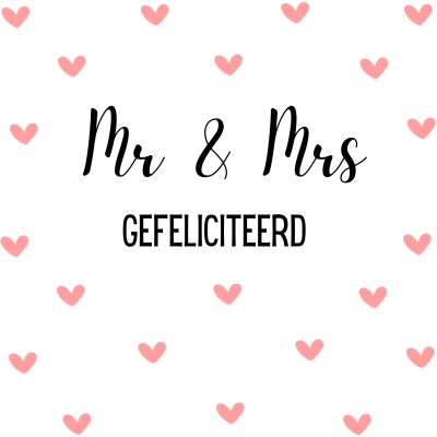 Wenskaart | Gefeliciteerd huwelijk | Mr&Mrs