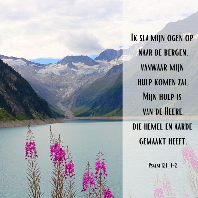 Wenskaart | Ik sla mijn ogen op naar de bergen | Psalm 121