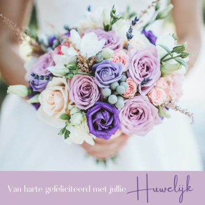 Wenskaart | Gefeliciteerd huwelijk | bruidsboeket lila bloemen