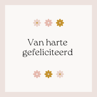 Wenskaart | Van harte gefeliciteerd | Pastel bloemetjes