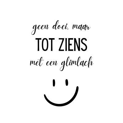 Postkaart | Geen doei, maar tot ziens met een glimlach | smiley