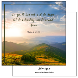 Christelijke Wenskaart | Mattheüs 28:20 | “En zie, Ik ben met u…” | Inclusief Envelop