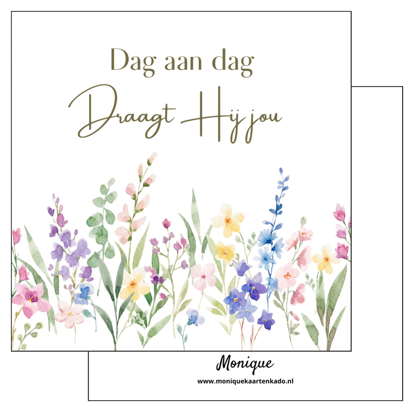 Wenskaart | Dag aan dag draagt Hij jou | Bloemenrand