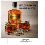 Wenskaart | Leeftijd is als whiskey