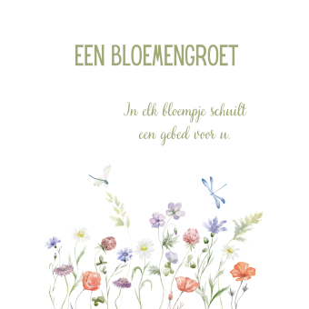 Postkaart | Een bloemengroet | in elk bloempje schuilt een gebed