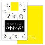 Kadokaartje: Wie zoet is krijgt lekkers (gele achterkant)