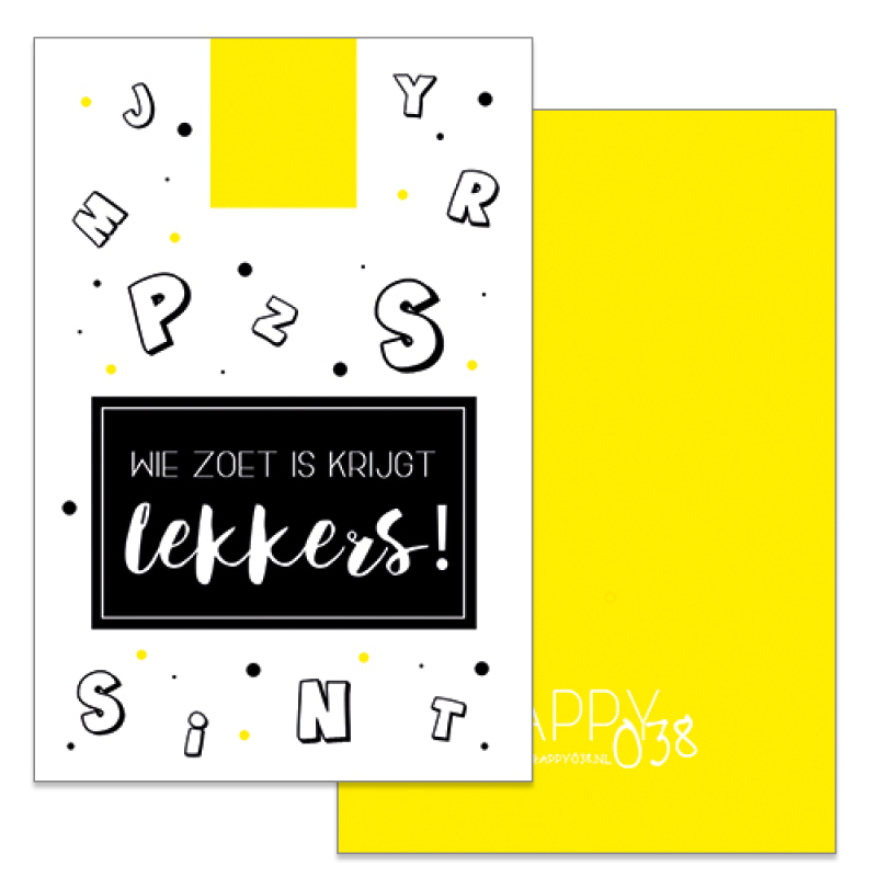 Kadokaartje: Wie zoet is krijgt lekkers (gele achterkant)
