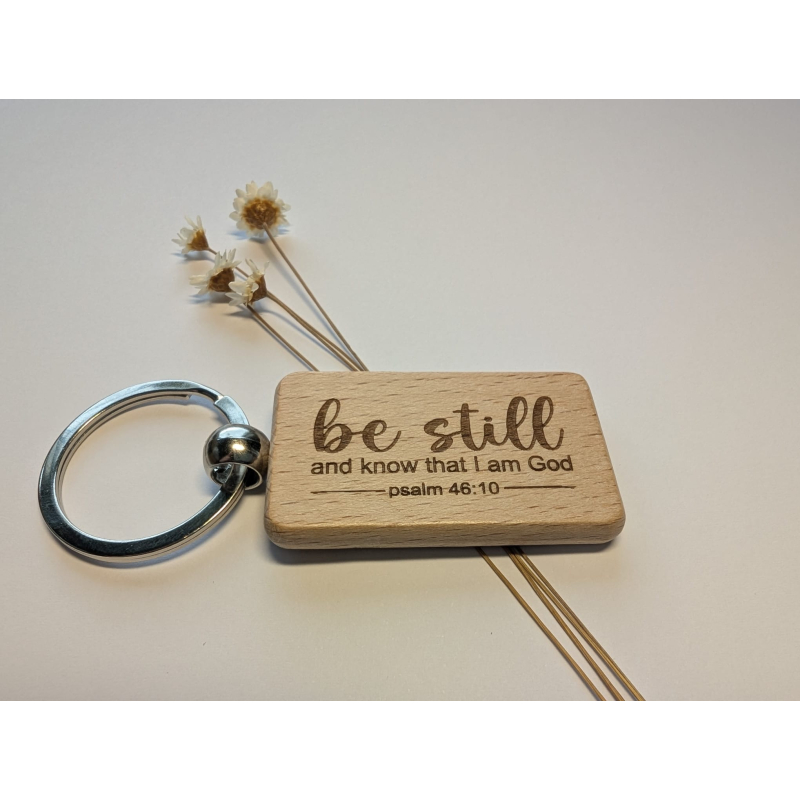 Be still |  christelijke houten sleutelhanger