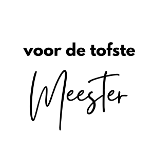 Gepersonaliseerde sticker | voor de tofste meester