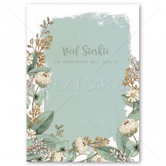 Postkaart | Veel sterkte, in gedachten bij jullie