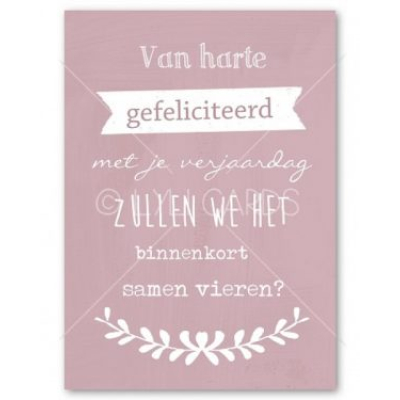 Wenskaart | Gefeliciteerd | Binnenkort samen vieren?